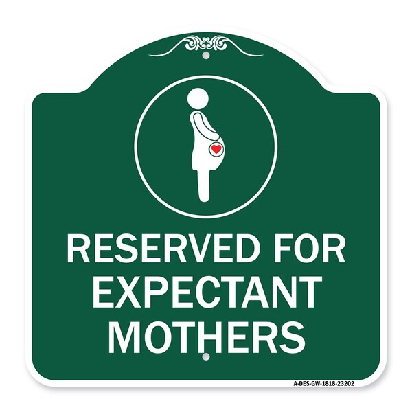 Reserved for Expectant Mothers W/ Graphic, Green & White Aluminum Sign, 18" L, 18" H, GW-1818-23202
